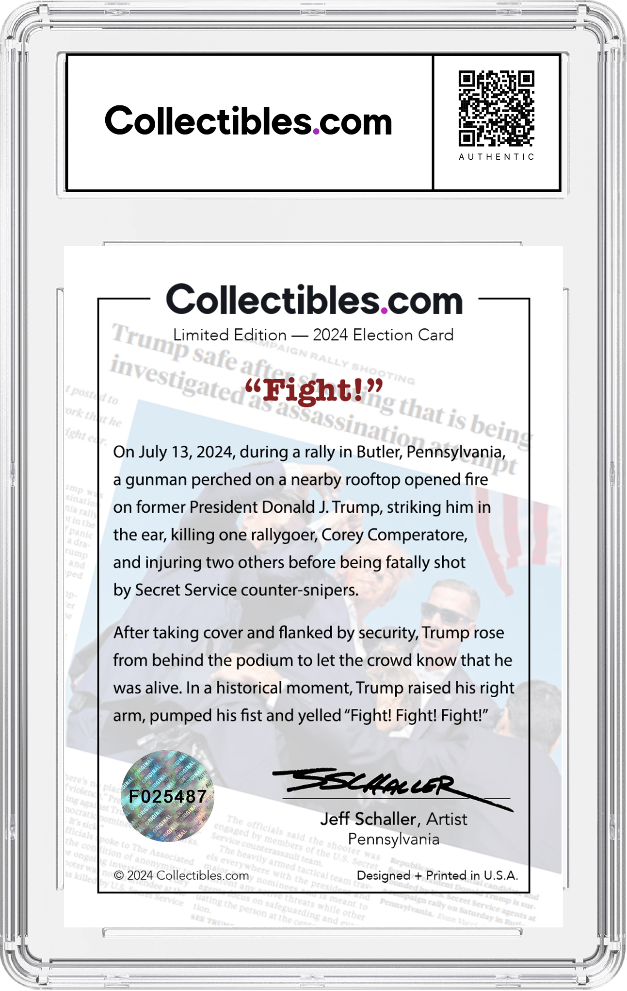 Donald J. Trump "Fight!" Limited Edition - Hologram Serial Numbered