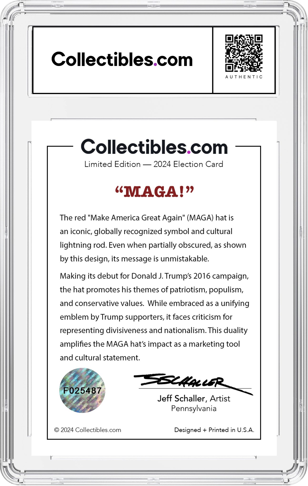 Donald J. Trump "MAGA" Limited Edition - Hologram Serial Numbered