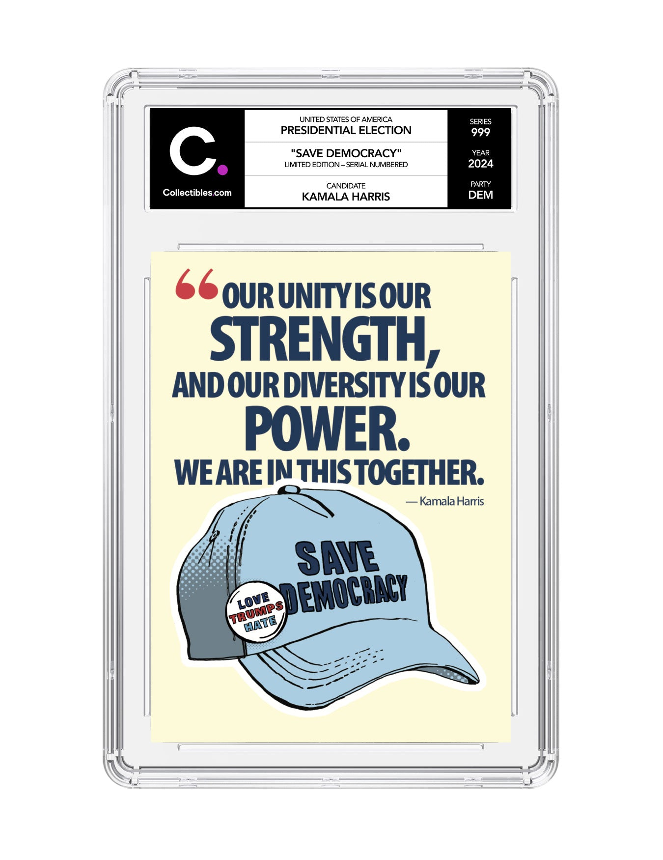 Kamala Harris "Save Democracy" Limited Edition - Hologram Serial Numbered